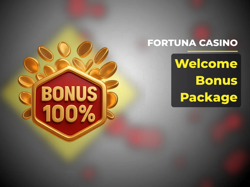 fortuna casino - Welcome Bonus Package