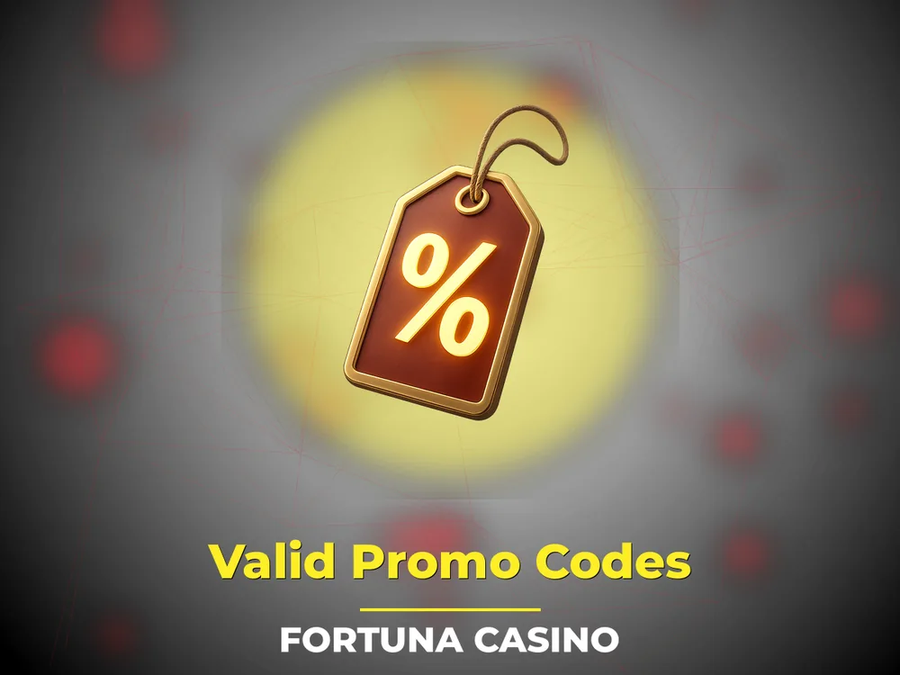 fortuna casino - Valid Promo Codes